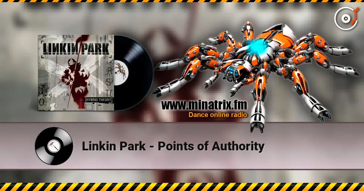 Linkin Park - Points of Authority жоғары сапада онлайн тыңдау | Minatrix.FM
