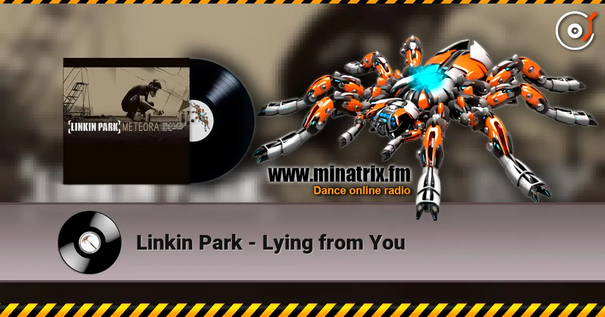 Linkin Park - Lying from You жоғары сапада онлайн тыңдау | Minatrix.FM