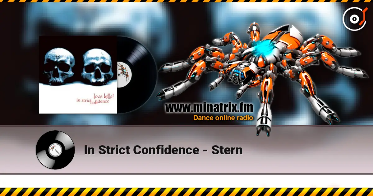In Strict Confidence - Stern жоғары сапада онлайн тыңдау | Minatrix.FM