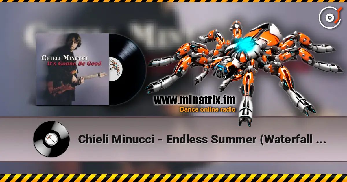 Chieli Minucci - Endless Summer (Waterfall 2005) жоғары сапада онлайн тыңдау | Minatrix.FM