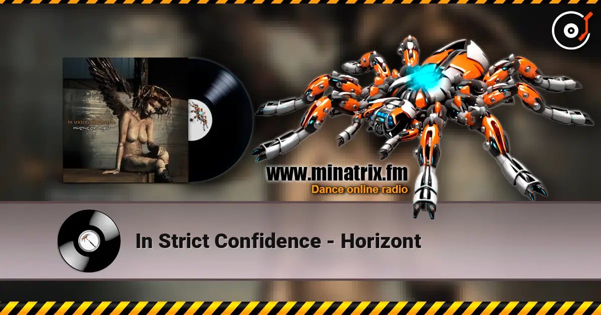 In Strict Confidence - Horizont жоғары сапада онлайн тыңдау | Minatrix.FM