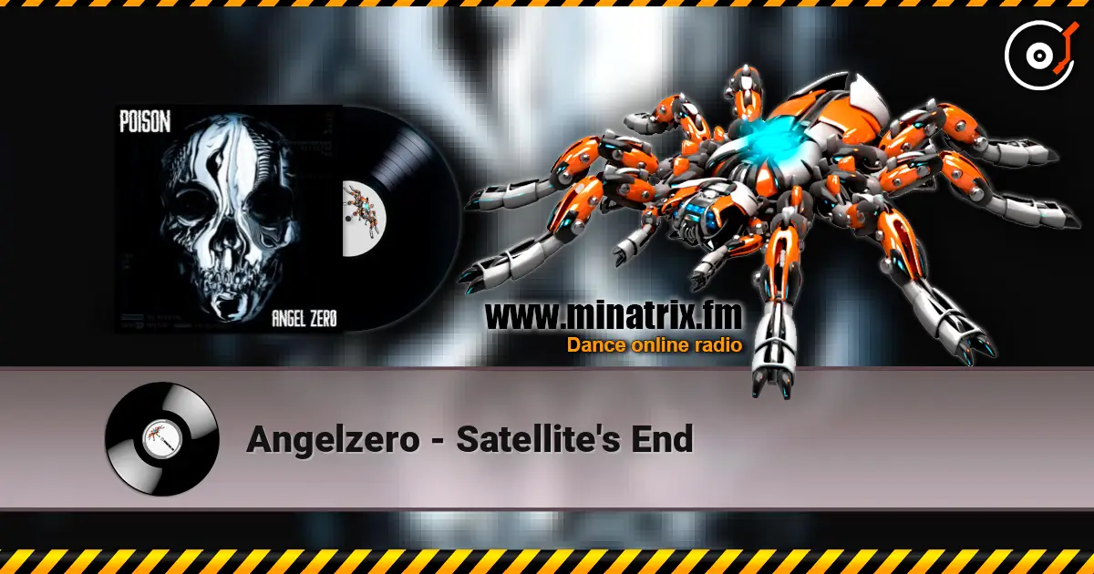Angelzero - Satellite's End жоғары сапада онлайн тыңдау | Minatrix.FM