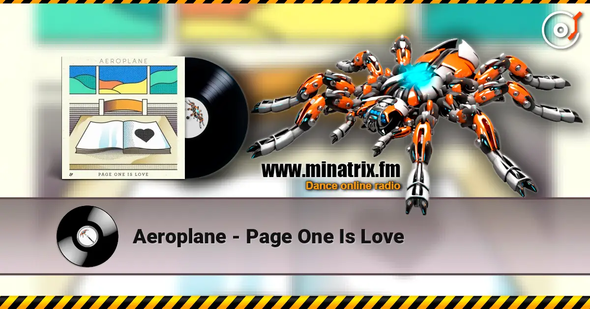 Aeroplane - Page One Is Love жоғары сапада онлайн тыңдау | Minatrix.FM
