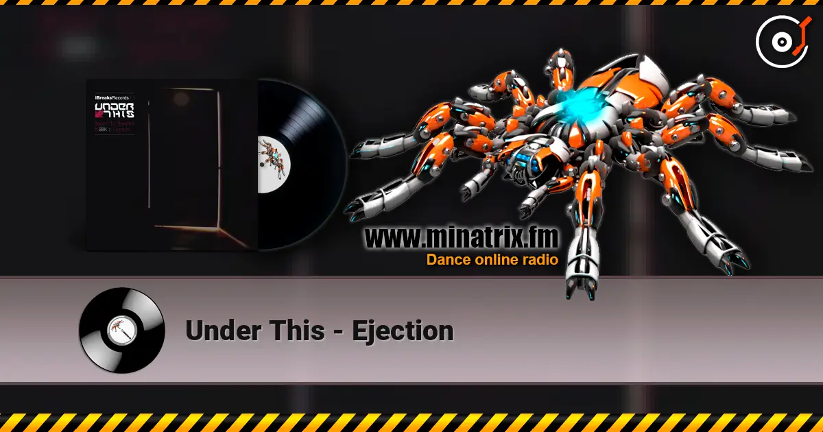 Under This - Ejection жоғары сапада онлайн тыңдау | Minatrix.FM