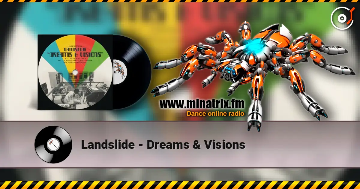 Landslide - Dreams & Visions жоғары сапада онлайн тыңдау | Minatrix.FM