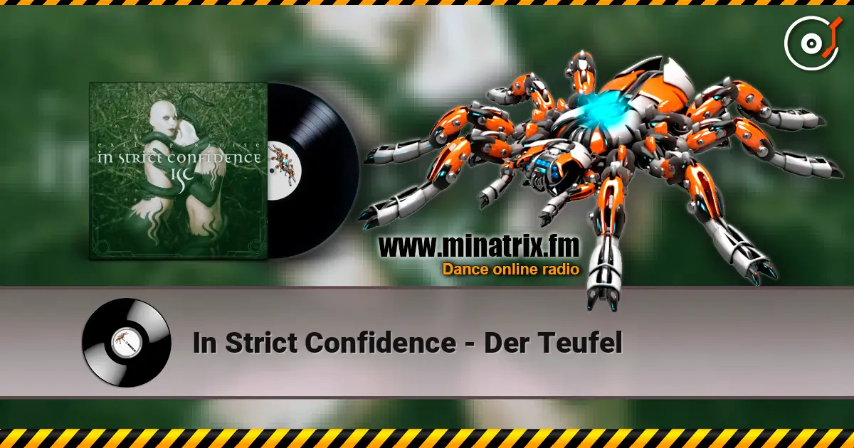 In Strict Confidence - Der Teufel жоғары сапада онлайн тыңдау | Minatrix.FM