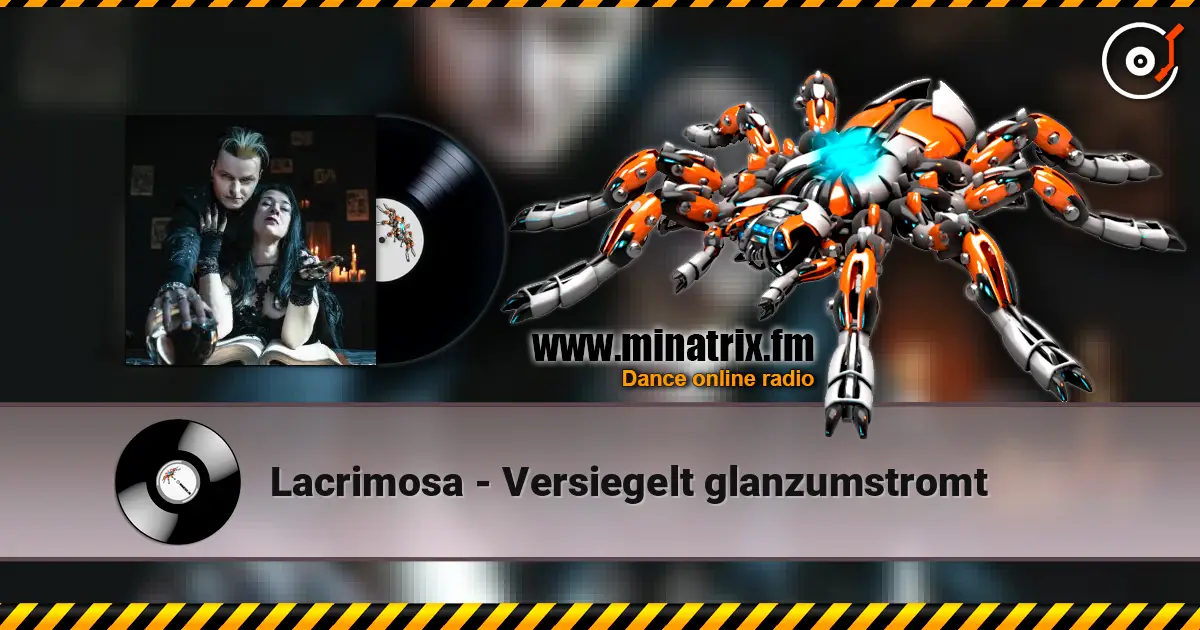 Lacrimosa - Versiegelt glanzumstromt жоғары сапада онлайн тыңдау | Minatrix.FM