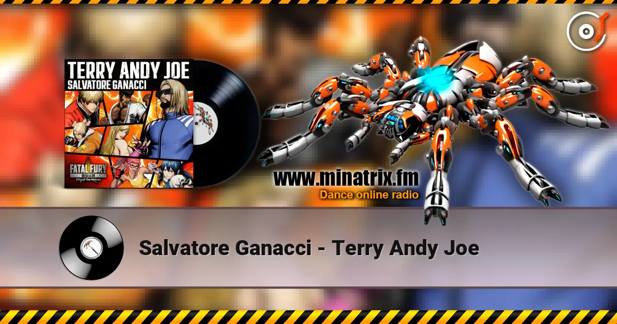 Salvatore Ganacci - Terry Andy Joe жоғары сапада онлайн тыңдау | Minatrix.FM