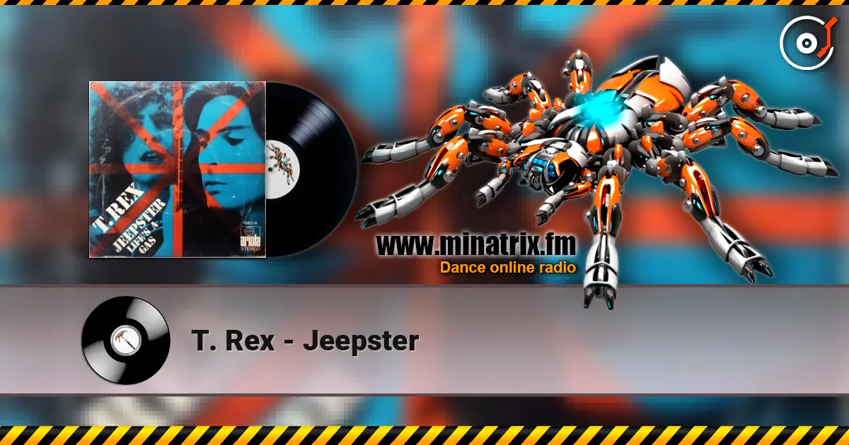 T. Rex - Jeepster жоғары сапада онлайн тыңдау | Minatrix.FM