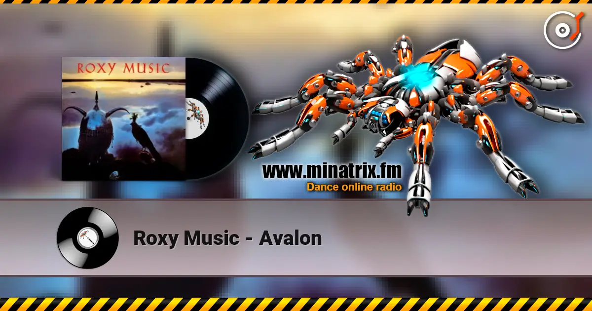 Roxy Music - Avalon жоғары сапада онлайн тыңдау | Minatrix.FM