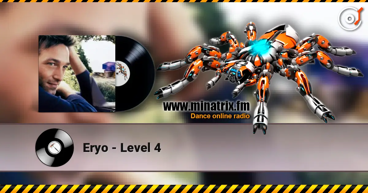Eryo - Level 4 жоғары сапада онлайн тыңдау | Minatrix.FM