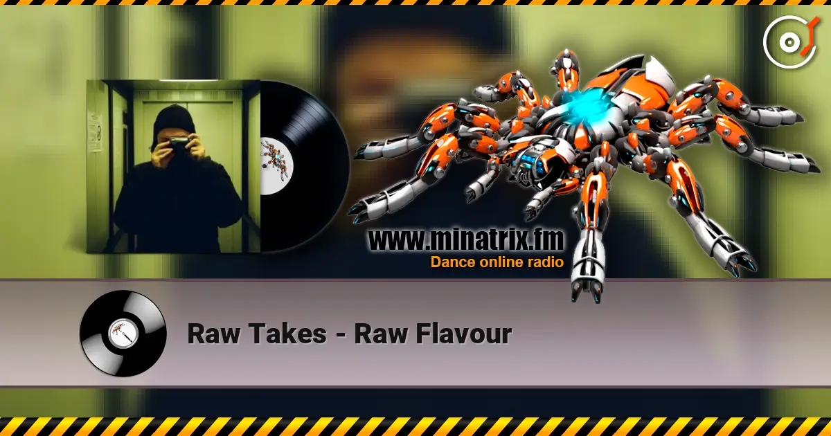 Raw Takes - Raw Flavour жоғары сапада онлайн тыңдау | Minatrix.FM