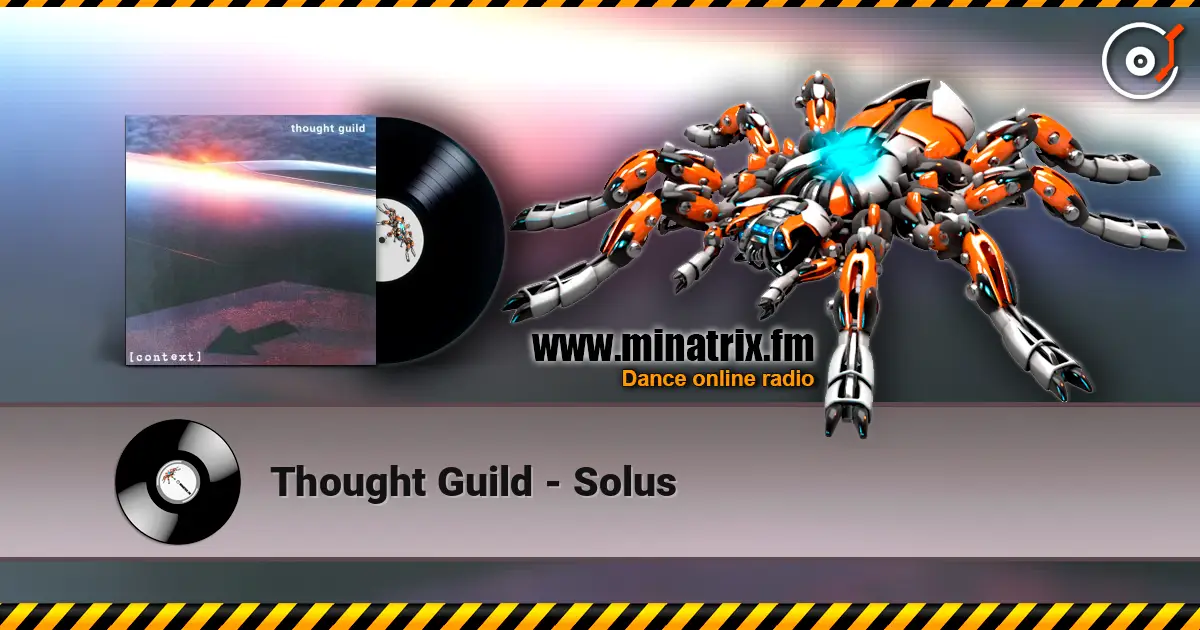 Thought Guild - Solus жоғары сапада онлайн тыңдау | Minatrix.FM