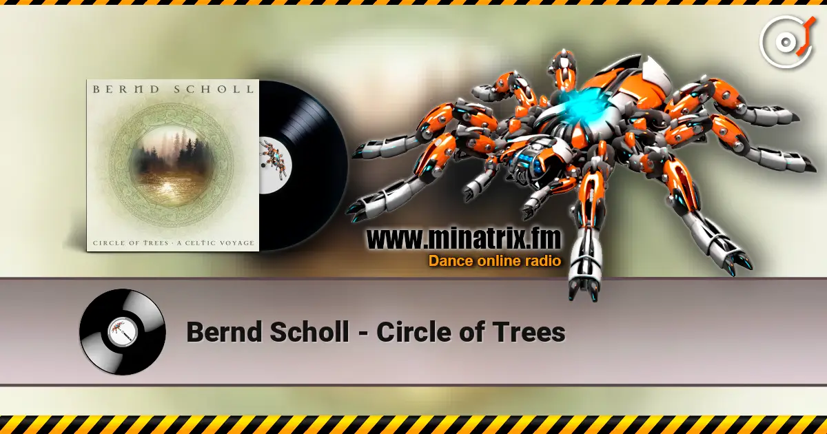 Bernd Scholl - Circle of Trees жоғары сапада онлайн тыңдау | Minatrix.FM