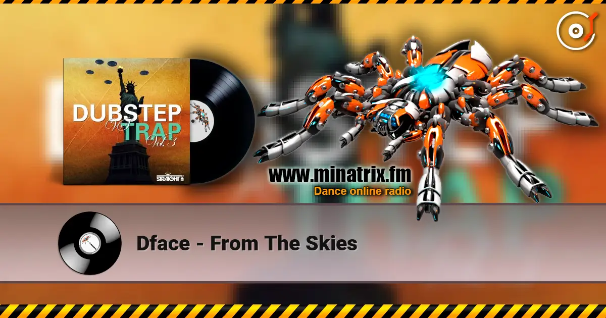 Dface - From The Skies жоғары сапада онлайн тыңдау | Minatrix.FM