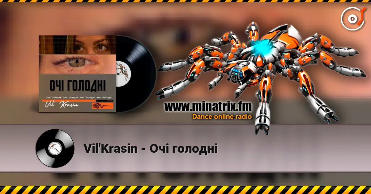 Vil'Krasin - Очі голодні жоғары сапада онлайн тыңдау | Minatrix.FM