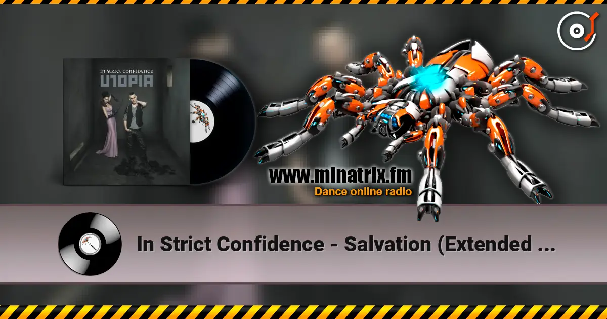 In Strict Confidence - Salvation (Extended Version) жоғары сапада онлайн тыңдау | Minatrix.FM