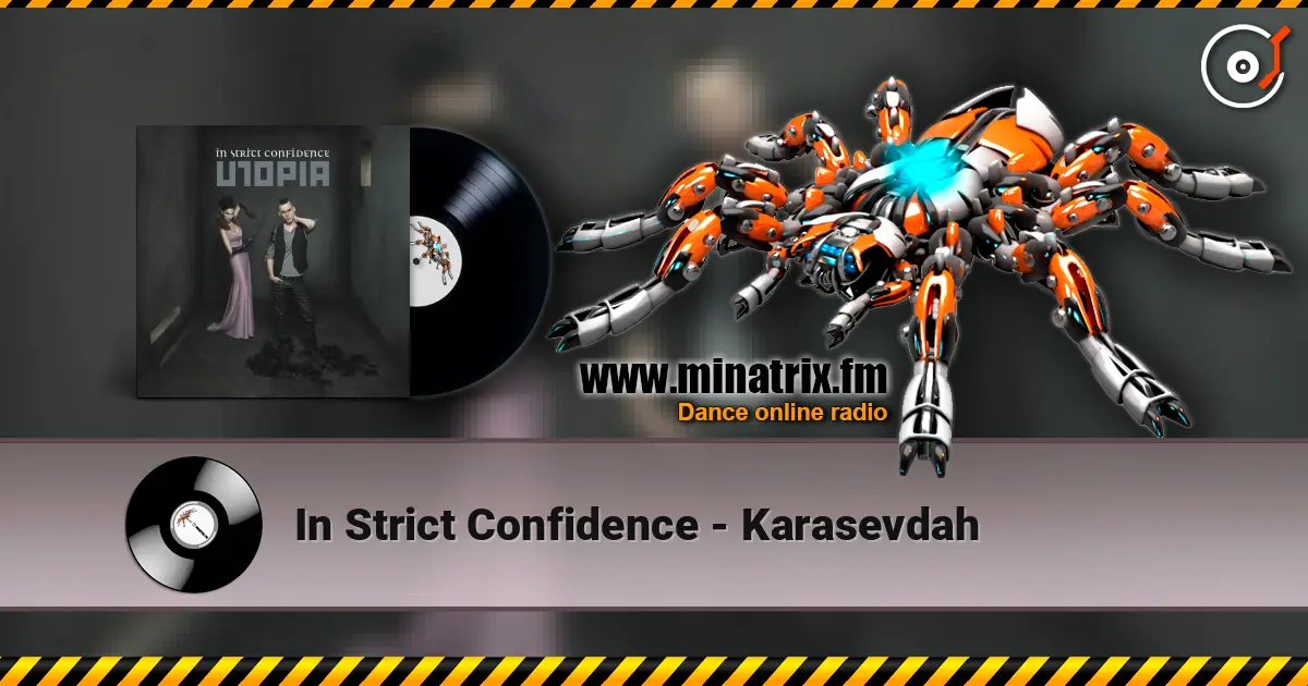 In Strict Confidence - Karasevdah жоғары сапада онлайн тыңдау | Minatrix.FM