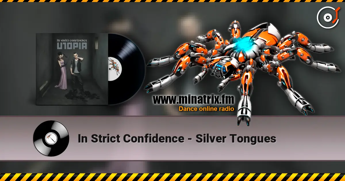 In Strict Confidence - Silver Tongues жоғары сапада онлайн тыңдау | Minatrix.FM
