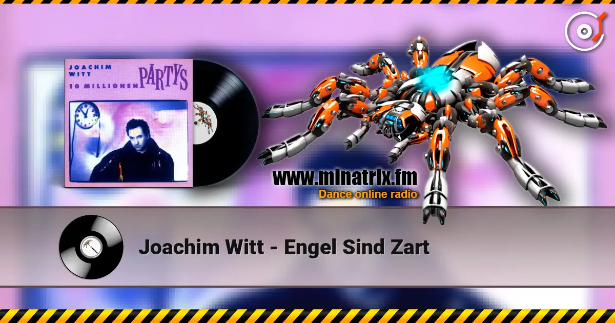 Joachim Witt - Engel Sind Zart жоғары сапада онлайн тыңдау | Minatrix.FM