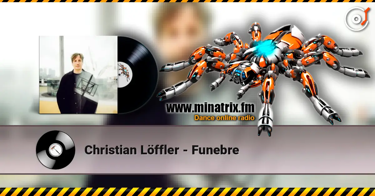 Christian Löffler - Funebre жоғары сапада онлайн тыңдау | Minatrix.FM