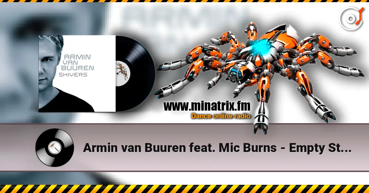 Armin van Buuren feat. Mic Burns - Empty State жоғары сапада онлайн тыңдау | Minatrix.FM