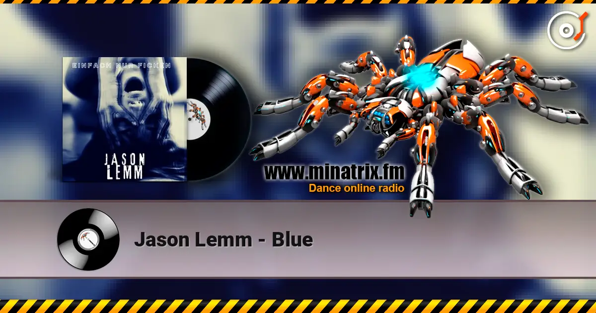 Jason Lemm - Blue жоғары сапада онлайн тыңдау | Minatrix.FM