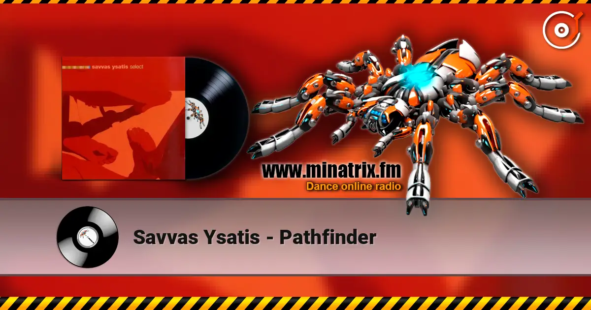 Savvas Ysatis - Pathfinder жоғары сапада онлайн тыңдау | Minatrix.FM