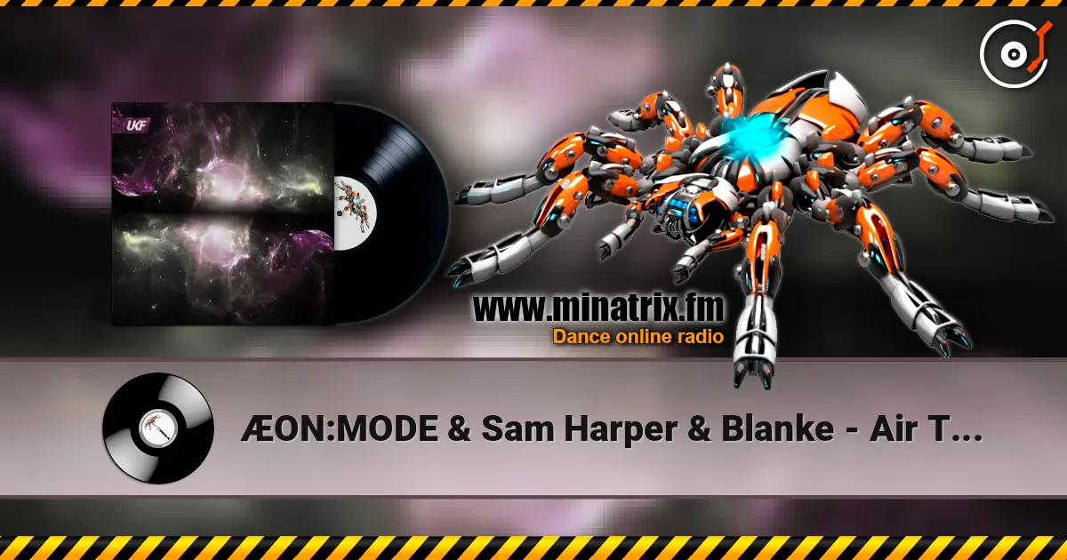 ÆON:MODE & Sam Harper & Blanke - Air That I Breathe жоғары сапада онлайн тыңдау | Minatrix.FM