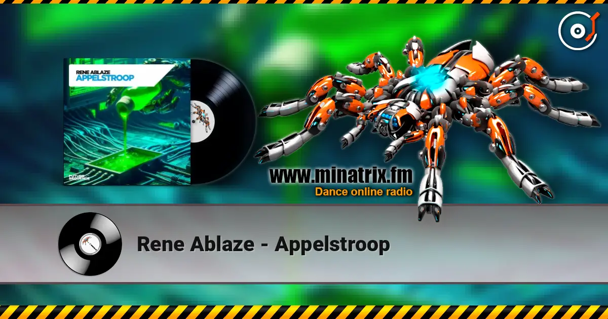 Rene Ablaze - Appelstroop жоғары сапада онлайн тыңдау | Minatrix.FM