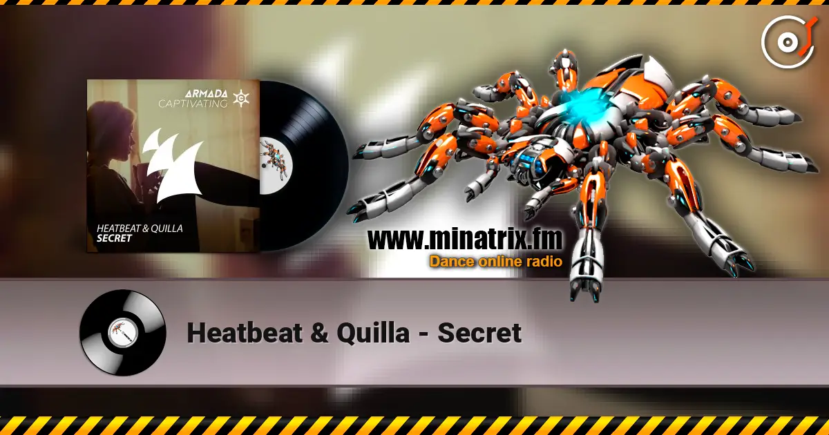 Heatbeat & Quilla - Secret жоғары сапада онлайн тыңдау | Minatrix.FM