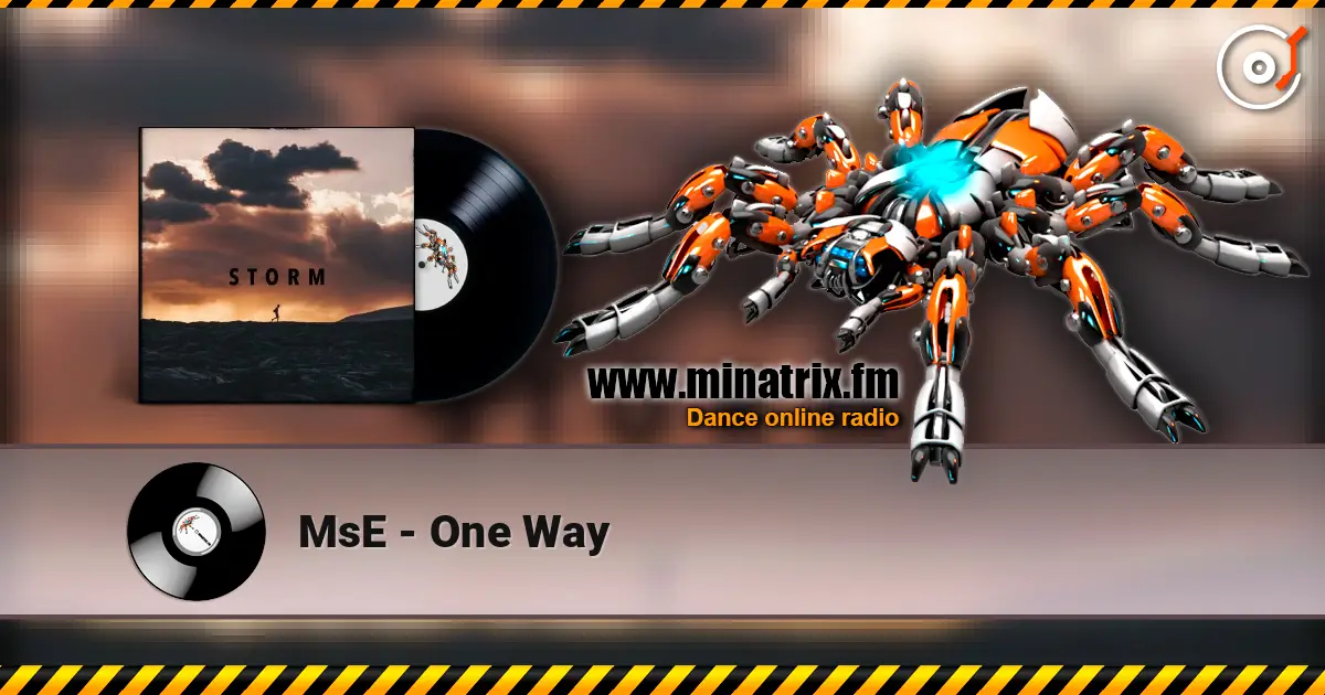 MsE - One Way жоғары сапада онлайн тыңдау | Minatrix.FM