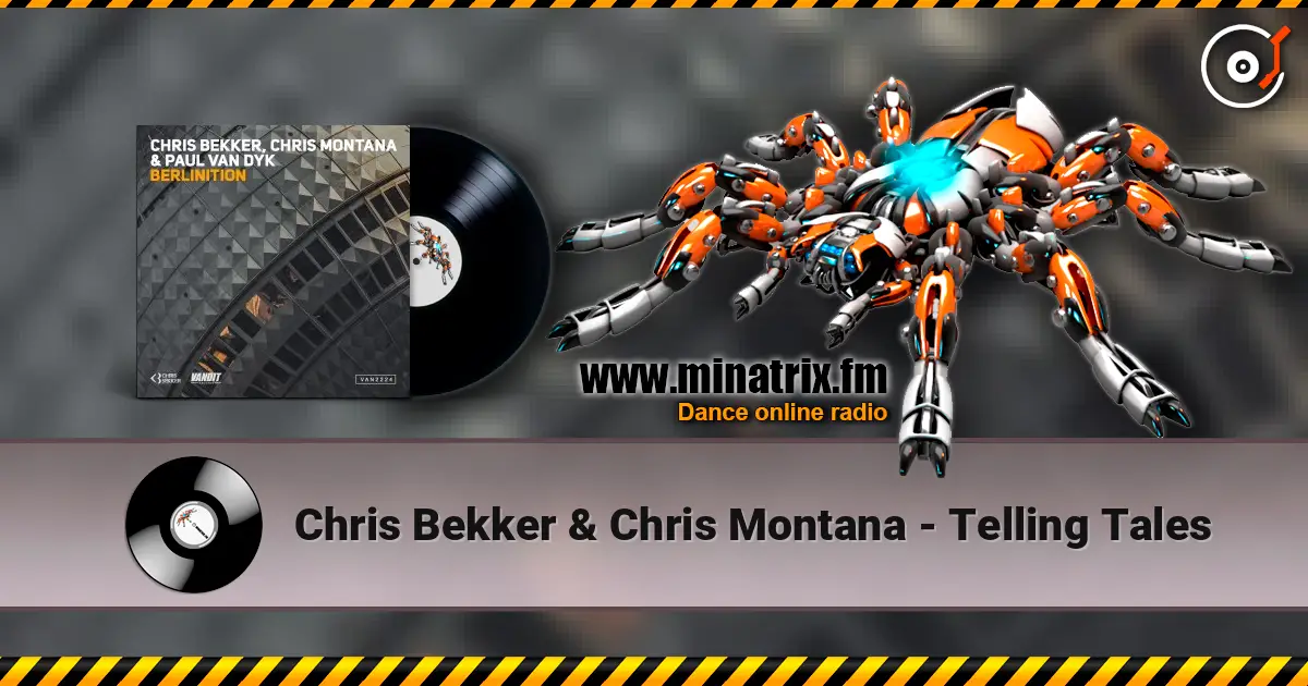 Chris Bekker & Chris Montana - Telling Tales жоғары сапада онлайн тыңдау | Minatrix.FM