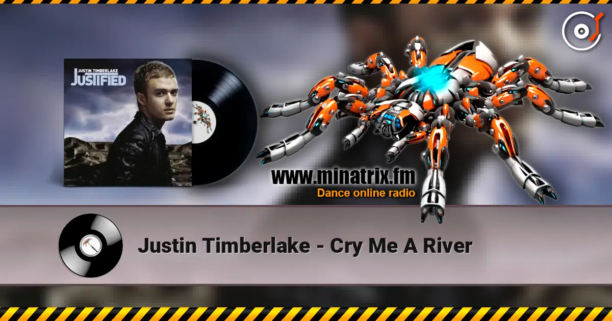 Justin Timberlake - Cry Me A River жоғары сапада онлайн тыңдау | Minatrix.FM