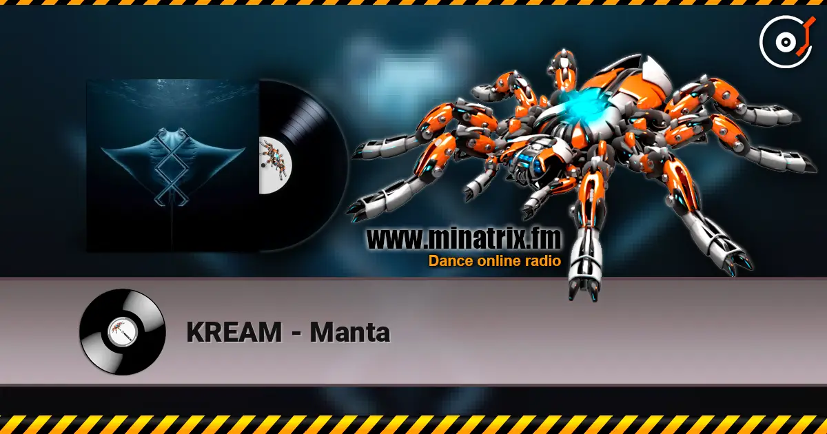 KREAM - Manta жоғары сапада онлайн тыңдау | Minatrix.FM