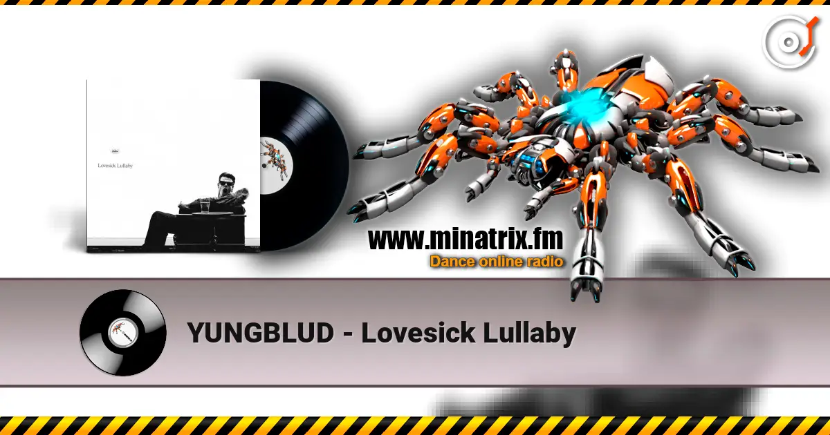 YUNGBLUD - Lovesick Lullaby 高品质在线收听 | Minatrix.FM