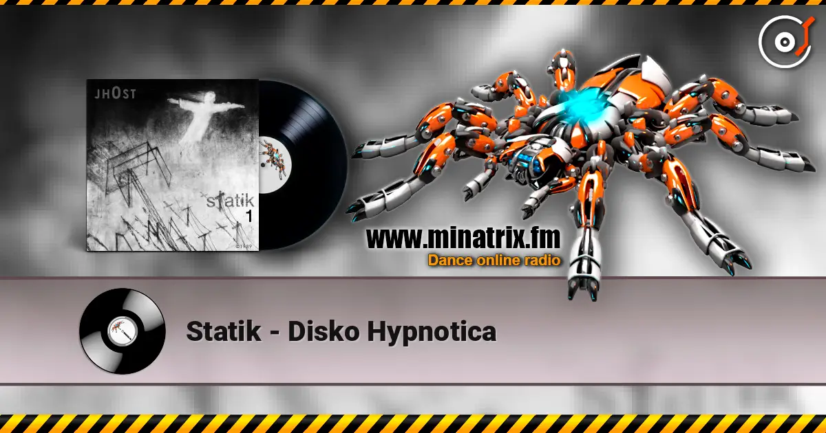 Statik - Disko Hypnotica жоғары сапада онлайн тыңдау | Minatrix.FM