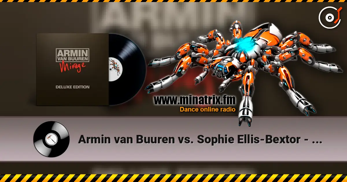 Armin van Buuren vs. Sophie Ellis-Bextor - Not Giving Up On Love жоғары сапада онлайн тыңдау | Minatrix.FM
