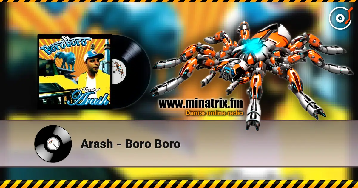 Arash - Boro Boro жоғары сапада онлайн тыңдау | Minatrix.FM
