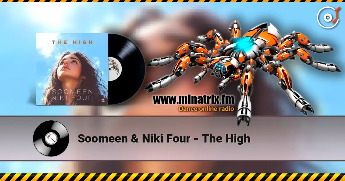Soomeen & Niki Four - The High жоғары сапада онлайн тыңдау | Minatrix.FM