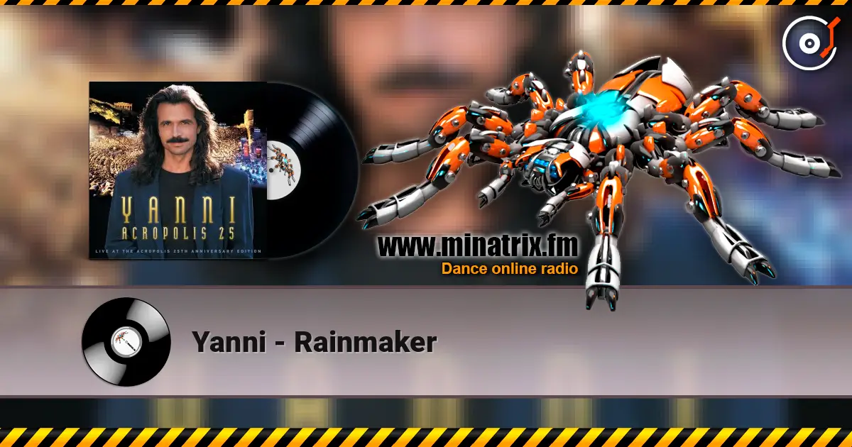 Yanni - Rainmaker жоғары сапада онлайн тыңдау | Minatrix.FM