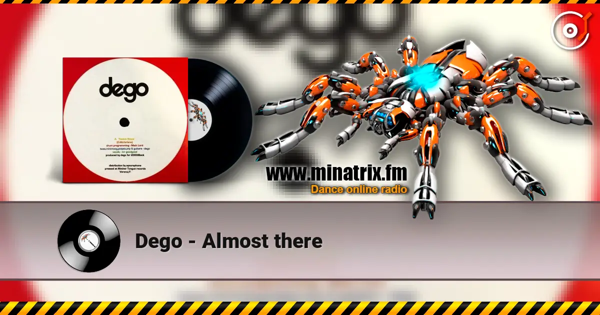 Dego - Almost there жоғары сапада онлайн тыңдау | Minatrix.FM