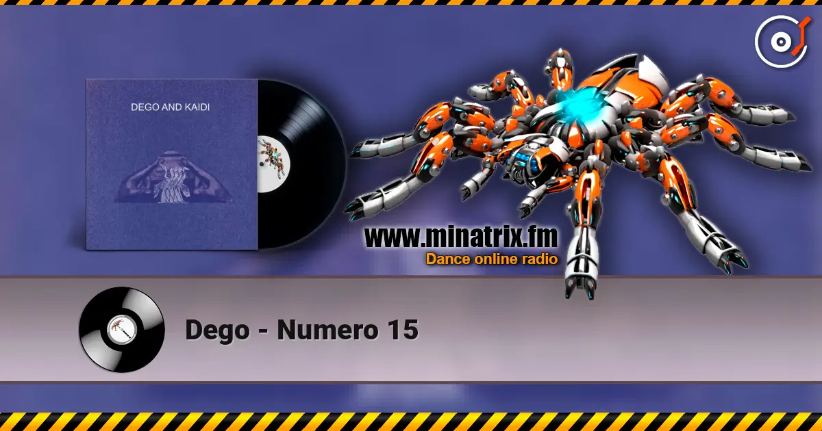 Dego - Numero 15 жоғары сапада онлайн тыңдау | Minatrix.FM
