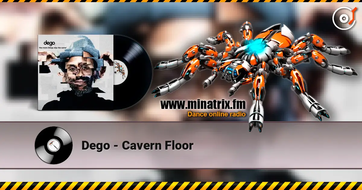 Dego - Cavern Floor жоғары сапада онлайн тыңдау | Minatrix.FM