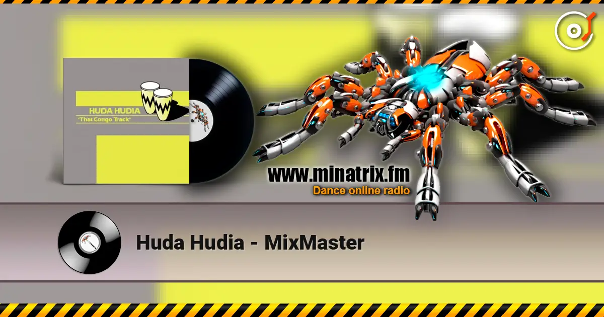 Huda Hudia - MixMaster жоғары сапада онлайн тыңдау | Minatrix.FM