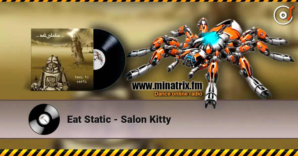 Eat Static - Salon Kitty жоғары сапада онлайн тыңдау | Minatrix.FM