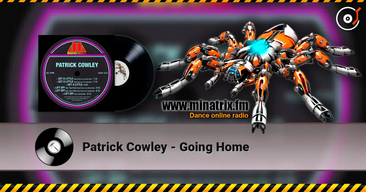 Patrick Cowley - Going Home жоғары сапада онлайн тыңдау | Minatrix.FM