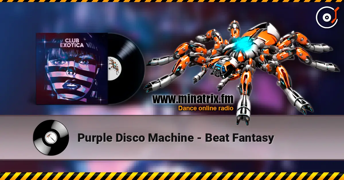 Purple Disco Machine - Beat Fantasy жоғары сапада онлайн тыңдау | Minatrix.FM