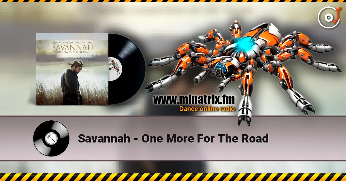 Savannah - One More For The Road жоғары сапада онлайн тыңдау | Minatrix.FM