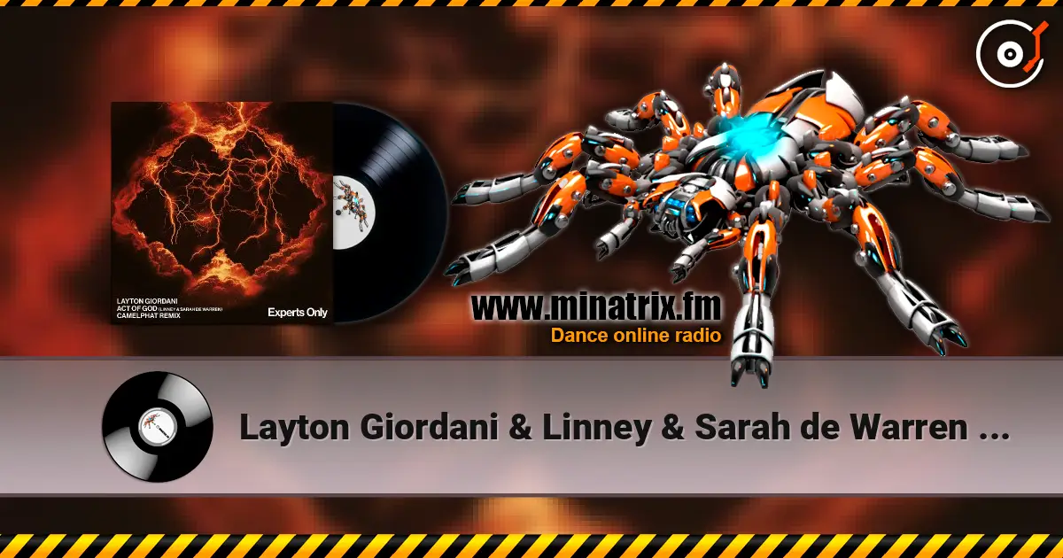 Layton Giordani & Linney & Sarah de Warren - Act of God (CamelPhat Extended Remix) жоғары сапада онлайн тыңдау | Minatrix.FM